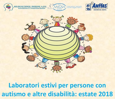 Invito presentazione “Laboratori estivi per persone con autismo e altre disabilità: estate 2018”